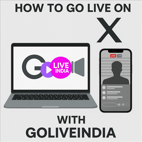 How to Go Live on Twitter (X) with GoLiveIndia