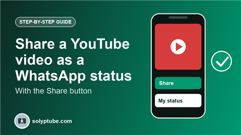 How to Share a YouTube Video as a WhatsApp Status