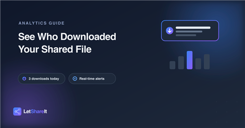 How to See Who Downloaded Your Shared File